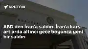 ABD Merkez Komutanlığı'ndan Açıklama: İran'a Yönelik Altıncı Gece Saldırısı Gerçekleştirildi