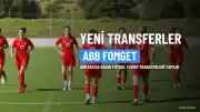ABB FOMGET Kadrosuna 3 Futbolcu Kattı