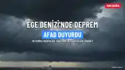 Ege Denizi'nde AFAD Tarafından Duyurulan 4 Büyüklüğünde Deprem Meydana Geldi