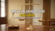 Komedyen Deniz Göktaş'ın tahliye talebine ilişkin itiraz reddedildi