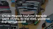 Çin'de Maysak Tayfunu: Barajda Yarık, 2 Ölü, Yüzlerce Tahliye