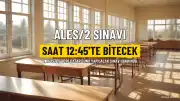 2026 ALES/2 Sınavı Saat Kaçta Sona Erecek, Kaç Soru Sorulacak?