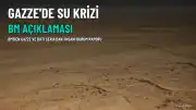 BM: Gazze'de Su Krizi Derinleşiyor, Sağlık Hizmetlerine Yönelik Saldırılar Artıyor