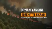 Edremit'teki Orman Yangınına İlişkin Soruşturmada Bir Kişi Tutuklandı