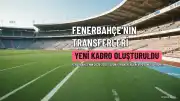 Fenerbahçe'nin 2026-2027 Sezonu Transferleri ve Yabancı Oyuncu Durumu Açıklandı