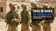 İsrail'in ABD'siz İran Saldırısı Hazırlığı İddiası