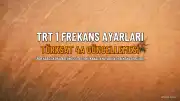 TRT 1 HD Frekans Bilgileri ve Kanal Ayarları Güncellendi