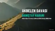 Akbelen Ormanı'nda Acele Kamulaştırmaya İlişkin Davada Kritik Gün: Yurttaşlar Adalet İstiyor