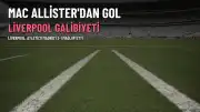 Alexis Mac Allister'dan Golle Gelen Cevap: Liverpool, Atletico Madrid'i 2-1 Mağlup Etti
