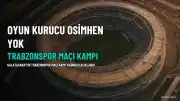 Galatasaray'da Victor Osimhen, Trabzonspor Maçında Sahada Olamayacak
