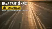 İngiltere Hava Trafiğinde Kriz: Sistem Arızası Yüzlerce Uçuşu İptal Ettirdi