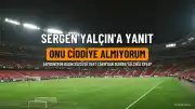 Sergen Yalçın'ın Samsunspor Kadrosu Hakkındaki Açıklamalarına Yanıt: "Onu Ciddiye Almıyorum"