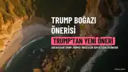 Trump'tan Hürmüz Boğazı İçin Yeni Öneri: 'Trump Boğazı Olarak Değiştirmeli miyiz?'