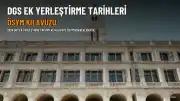 2026 DGS Ek Yerleştirme Tarihleri ve Kılavuzu ÖSYM Tarafından Açıklanacak
