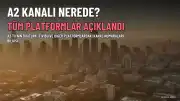 A2 Kanalı Hangi Platformlarda, Kaçıncı Kanallarda Yayın Yapıyor?