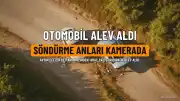 Aydın Efeler'de Otomobil Çalıştırılırken Alev Aldı: Söndürme Anları Kamerada