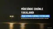 Bolu'da Midesinde Eroin Bulunan İran Uyruklu Şüpheli Tutuklandı