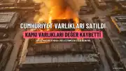 Cumhuriyet Dönemi Varlıklarının 24 Yılda Değer Kaybı: Kamu Varlıklarının Satışı ve Cari Harcamalar