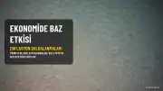 Ekonomide Baz Etkisi ve Gelecek Ay Beklentileri: Enflasyon Mücadelesi