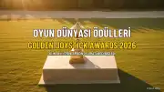 Golden Joystick Awards 2026 Oylaması Başladı: Yılın En İyi Oyunları Belli Olacak