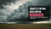 İstanbul'da Şiddetli Fırtına ve Sağanak Yağış Bekleniyor: İlçe İlçe Uyarı Yapıldı