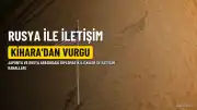 Japonya Kabine Başsekreteri Kihara: Rusya ile İletişimi Sürdürmek Önemli
