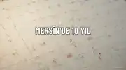 Mersin'de 10 Yıl Önceki Kaçırılma Olayında 4 Şüpheli Tutuklandı