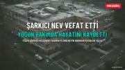 Şarkıcı Nev Hayatını Kaybetti