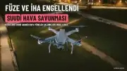 Suudi Koalisyonu: Husilerin 1 İHA ve 1 Balistik Füzesi Engellendi