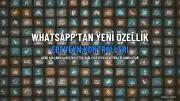 WhatsApp Genç Kullanıcılar İçin İsteğe Bağlı Ebeveyn Kontrolleri Sunuyor