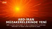 ABD-İran Müzakerelerinde Yeni Dönem: Pakistan ve Katar'dan Ortak Açıklama