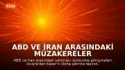 ABD ve İran Arasındaki Müzakereler Katar'a Taşındı