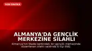 Almanya'da Gençlik Merkezine Silahlı Saldırı: 6 Kişi Hayatını Kaybetti