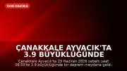 Çanakkale Ayvacık'ta 3.9 Büyüklüğünde Deprem Meydana Geldi