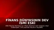 Finans Dünyasının Dev İsmi Eski Fed Başkanı Alan Greenspan 100 Yaşında Vefat Etti