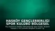 Hasköy Gençlerbirliği Spor Kulübü Bölgesel Amatör Lig'e Yükseldi