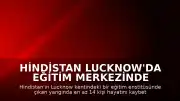 Hindistan Lucknow'da Eğitim Merkezinde Yangın: 14 Kişi Yaşamını Yitirdi