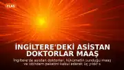 İngiltere'deki Asistan Doktorlar Maaş Anlaşmasını Kabul Ederek Grevleri Sonlandırdı