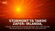 Stormont'ta Tarihi Zafer: İrlanda, Hindistan'ı Bir Farkla Mağlup Ederek Seri Şampiyonluğunu Elinden Aldı