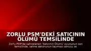 Zorlu PSM'deki Satıcının Ölümü Temsilinde Dekor Kazası: Seyirciler Tehlikeye Atıldı