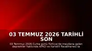03 Temmuz 2026 Tarihli Son Depremler: AFAD ve Kandilli Rasathanesi Verileri