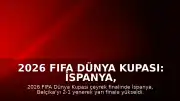 2026 FIFA Dünya Kupası: İspanya, Belçika'yı 2-1 Mağlup Ederek Yarı Finale Yükseldi