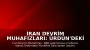 İran Devrim Muhafızları: Ürdün'deki Muvaffak Salti Üssü Füze ve İHA Saldırısıyla Hedef Alındı