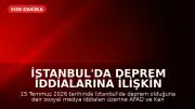 İstanbul'da Deprem İddialarına İlişkin Resmi Veriler Açıklandı