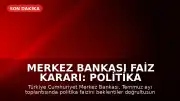 Merkez Bankası Faiz Kararı: Politika Faizi %37 Seviyesinde Sabit Tutuldu