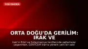 Orta Doğu'da Gerilim: Irak ve İran'da Patlamalar ve Saldırı İddiaları