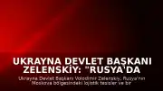 Ukrayna Devlet Başkanı Zelenskiy: "Rusya'da bazı lojistik tesisler ile bir petrol deposuna saldırı düzenledik"