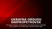 Ukrayna Ordusu Dnipropetrovsk Bölgesinde 6 Köyü Geri Aldı ve 25 Kilometre İlerledi