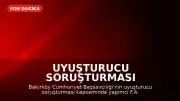 Uyuşturucu Soruşturması Kapsamında Yeni Gözaltılar: F.A. ve İ.Y. Emniyette
