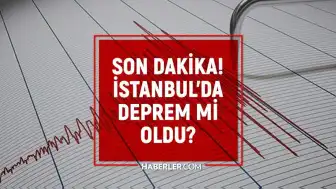 İstanbul'da Sarsıntı Hissedildi: Kandilli ve AFAD Verileri Bekleniyor